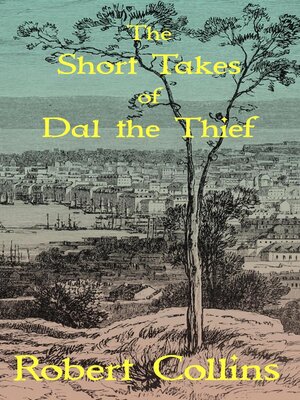 cover image of The Short Takes of Dal the Thief